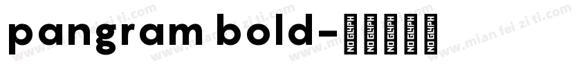 pangram bold字体转换